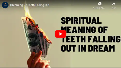 Dream interpretation of teeth falling out